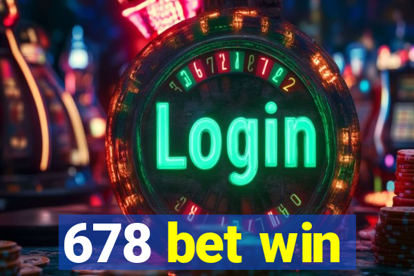 678 bet win